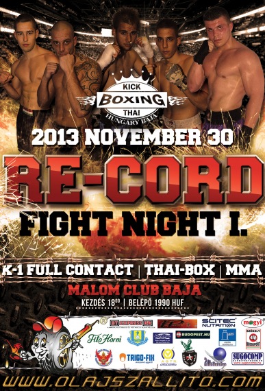 Re-Cord Fight Night Gála, Baja