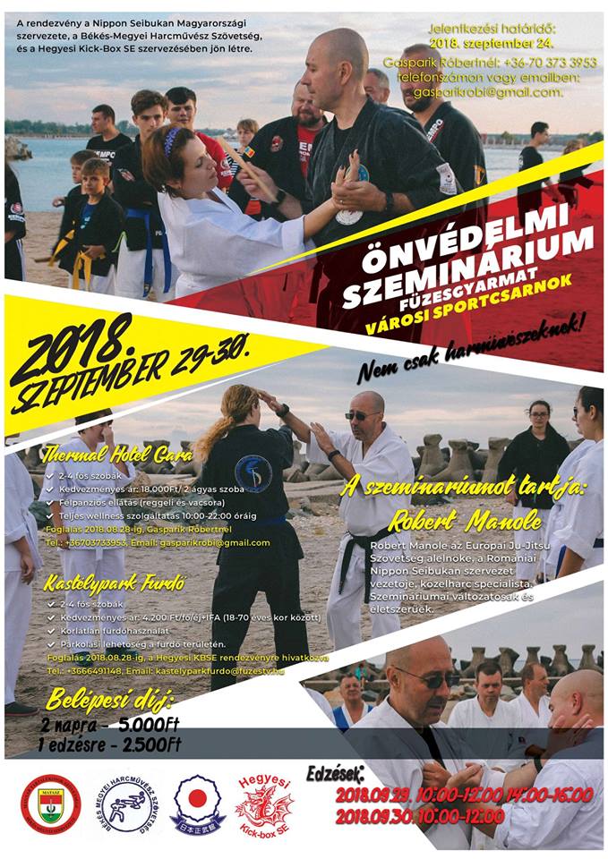 Önvédelmi szeminárium Hanshi Robert Manoléval